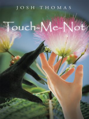 cover image of Touch-Me-Not